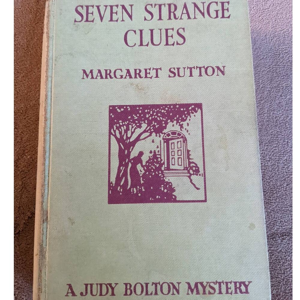 Vintage 1932 Seven Strange Clues:  A Judy Bolton Mystery By Margaret Sutton